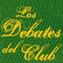LOS DEBATES DEL CLUB